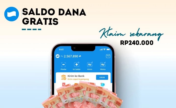 Saldo DANA Gratis Rp240 Ribu