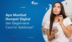 Manfaat Pakai Dompet Digital