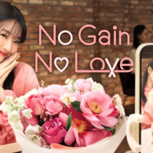 No Gain No Love